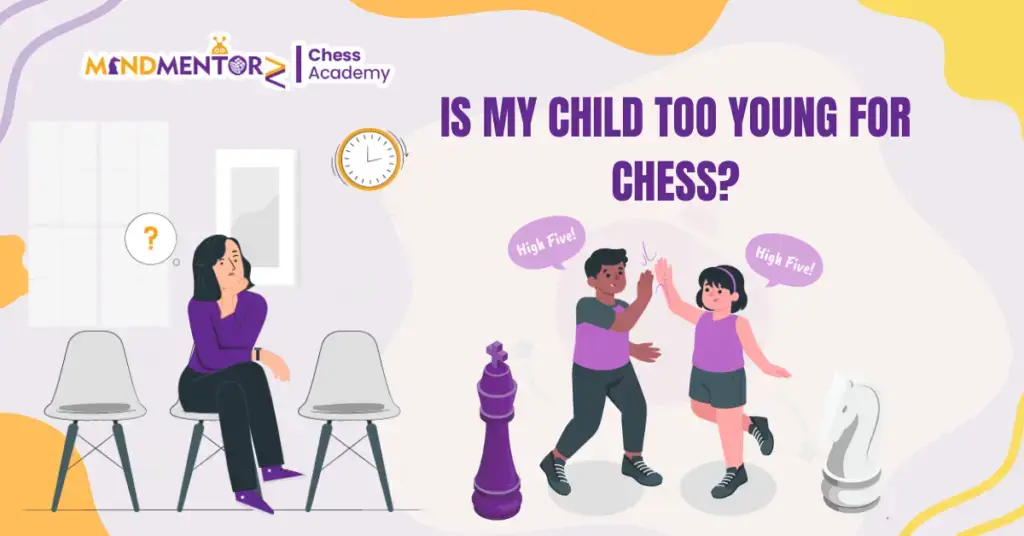 Is My Child Too Young for Chess?