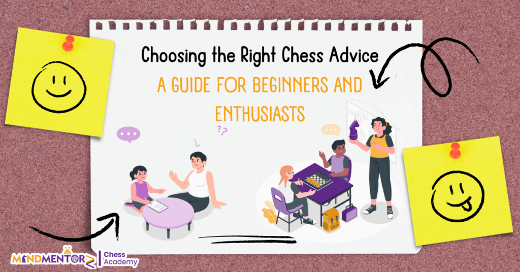 Choosing the Right Chess Advice