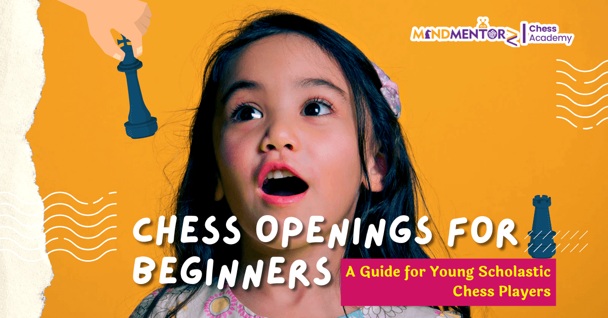 Chess Openings for Beginners