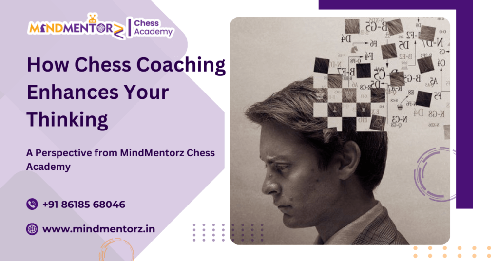 How chess coaching improves thinking skills